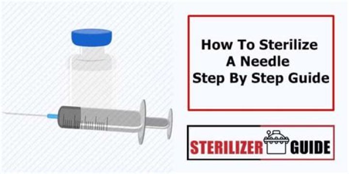 How To Sterilize A Needle
