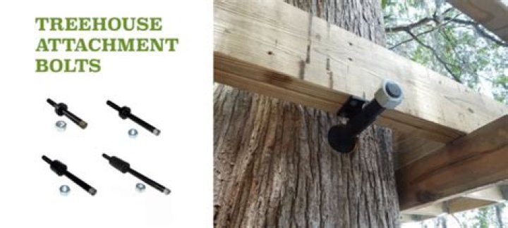 treehouse attachment bolts